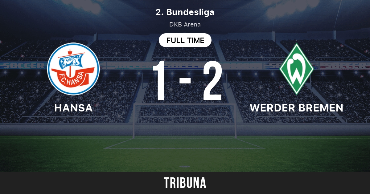 Hansa Rostock vs Werder Bremen: Live Score, Stream and H2H results  2/11/2022. Preview match Hansa Rostock vs Werder Bremen, team, start time.  Tribuna.com
