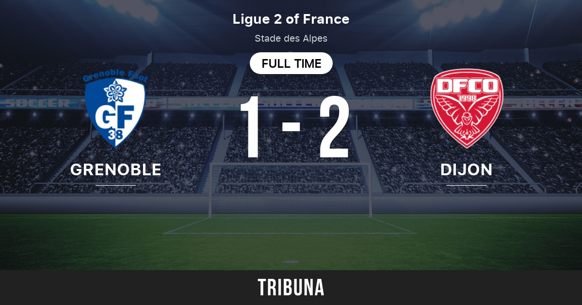 Dijon vs Grenoble: Live Score, Stream and H2H results 3/4/2023. Preview  match Dijon vs Grenoble, team, start time. Tribuna.com