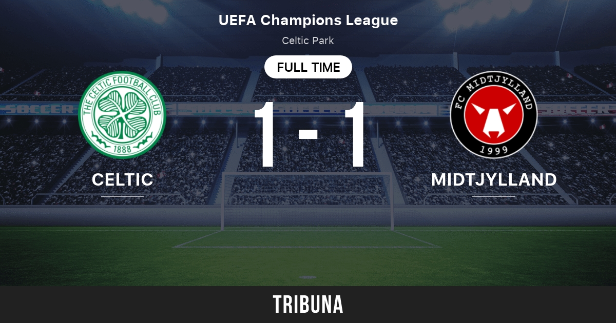 Celtic Vs Midtjylland Live Score Stream And H2h Results 07 20 2021 Preview Match Celtic Vs Midtjylland Team Start Time Tribuna Com