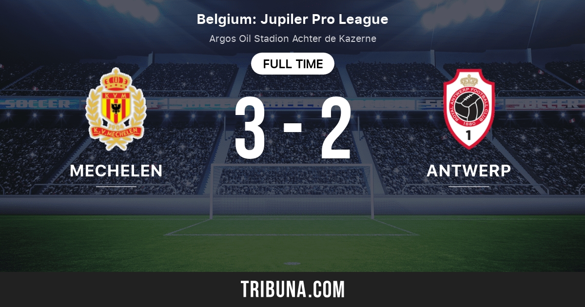 Yellow Red Kv Mechelen Vs Antwerp Live Score Stream And H2h Results 07 25 2021 Preview Match Yellow Red Kv Mechelen Vs Antwerp Team Start Time Tribuna Com