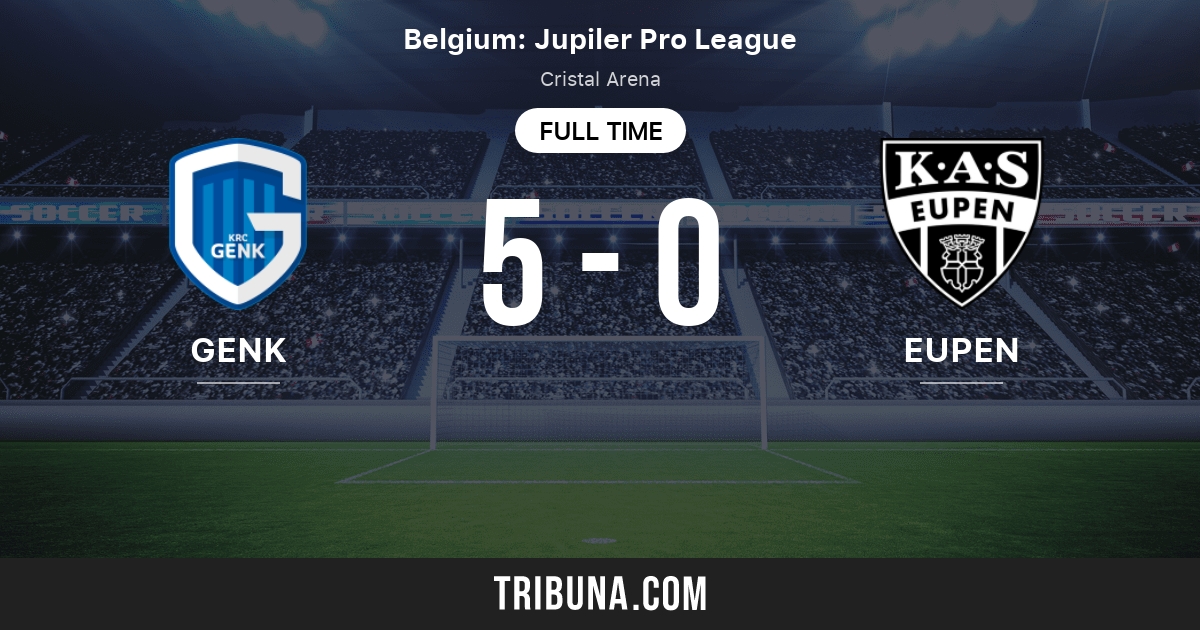 Genk Vs As Eupen Head To Head Statistics Match 04 02 2022 Tribuna Com
