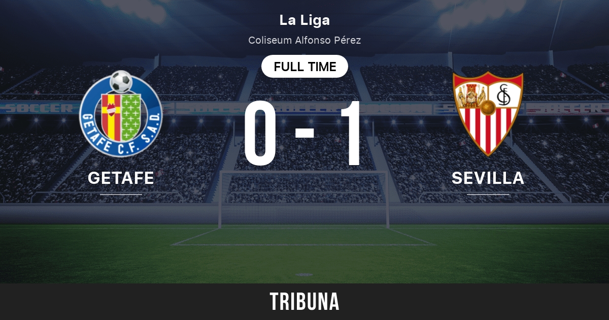 Getafe Vs Sevilla Live Score Stream And H2h Results 08 23 2021 Preview Match Getafe Vs Sevilla Team Start Time Tribuna Com [ 630 x 1200 Pixel ]