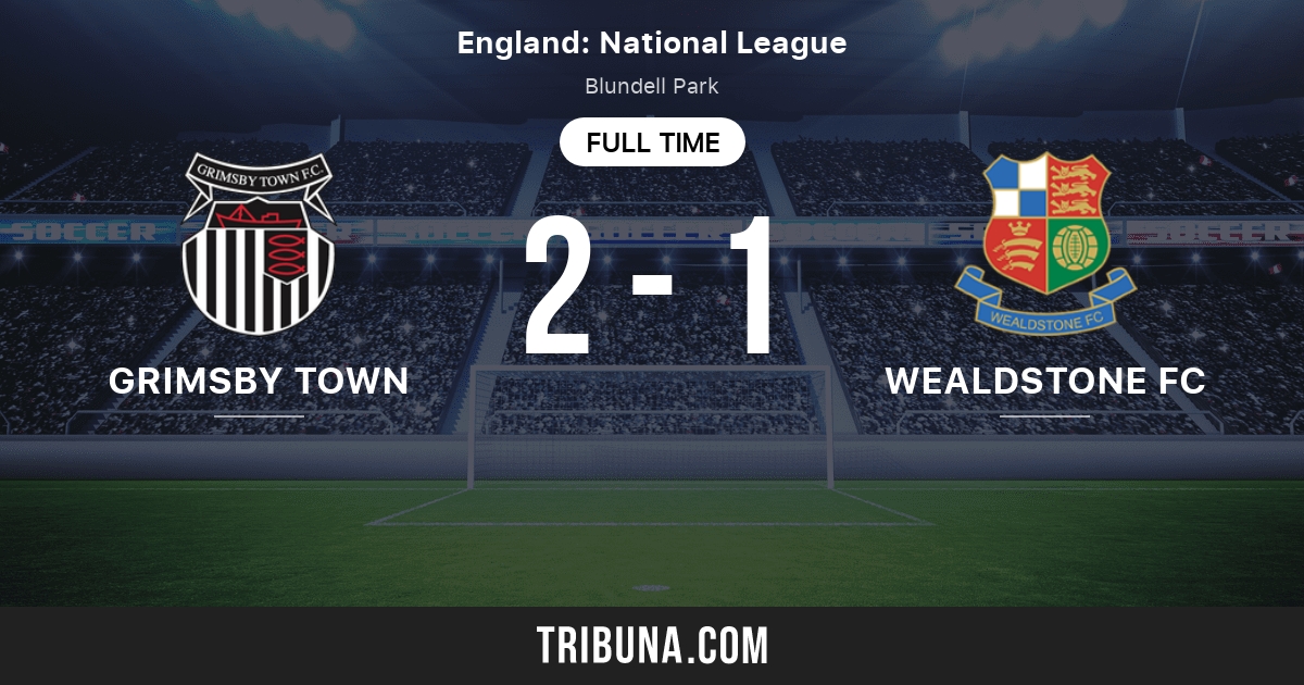 Grimsby Town Vs Wealdstone Fc Live Score Stream And H2h Results 1 29 2022 Preview Match Grimsby Town Vs Wealdstone Fc Team Start Time Tribuna Com