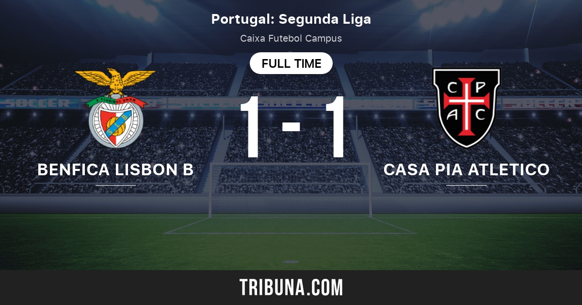 Benfica Lisbon B Vs Casa Pia Atletico Live Score Stream And H2h Results 02 06 22 Preview Match Benfica Lisbon B Vs Casa Pia Atletico Team Start Time Tribuna Com Benfica Lisbon B Vs Casa Pia Atletico Live Score Stream And H2h Results 02 06 22 Preview Match Benfica Lisbon B Vs Casa Pia Atletico Team Start Time Tribuna Com