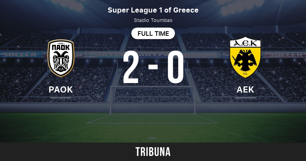 AEK Athens vs PAOK: Live Score, Stream and H2H results 3/2/2022. Preview  match AEK Athens vs PAOK, team, start time. Tribuna.com
