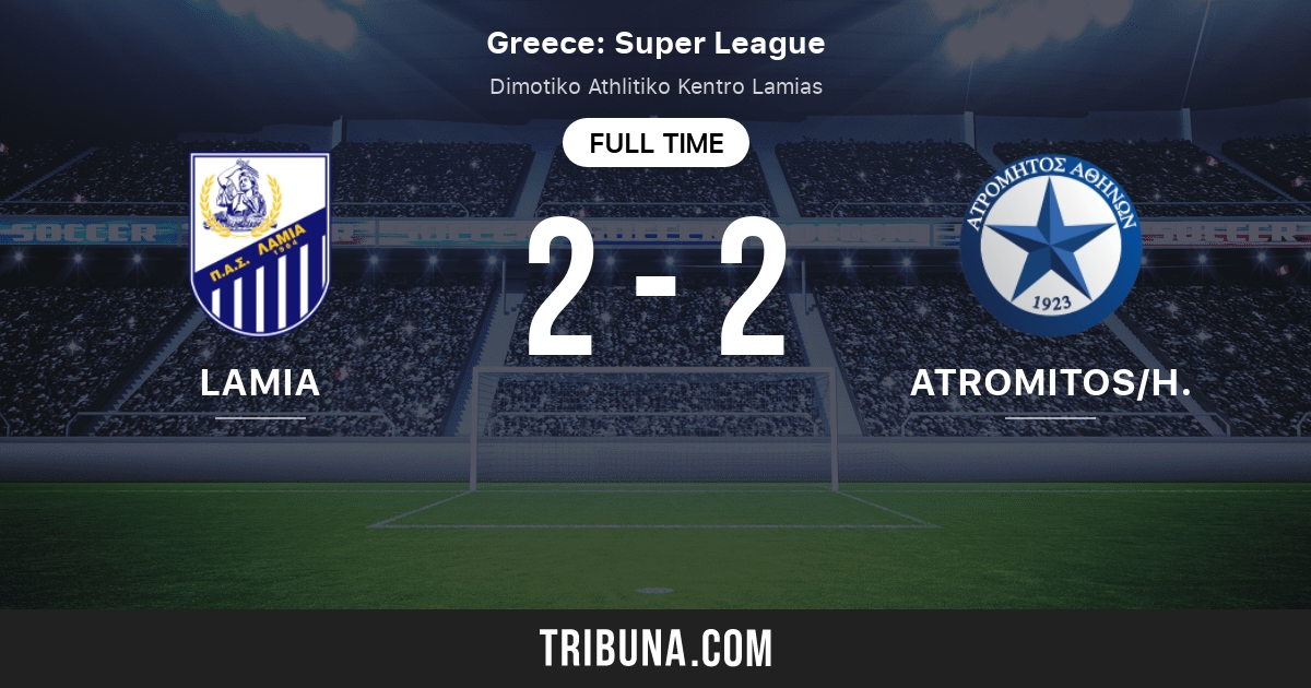 Lamia vs Atromitos/H.: Live Score, Stream and H2H results 5/15/2022.  Preview match Lamia vs Atromitos/H., team, start time. Tribuna.com