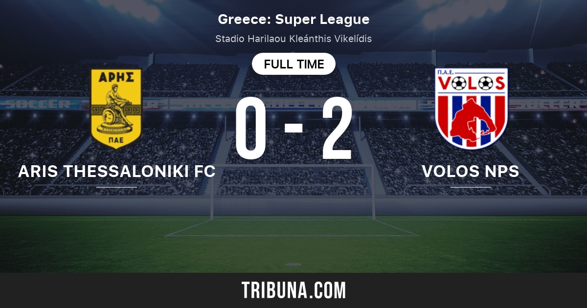 aris thessaloniki fc vs volos nps live score stream and h2h results 2 4 2022 preview match aris thessaloniki fc vs volos nps team start time tribuna com