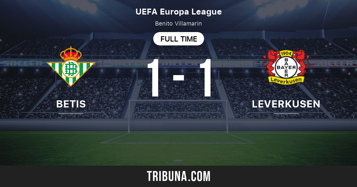 Betis Vs Bayer Leverkusen Head To Head Statistics Match 10 21 2021 Tribuna Com