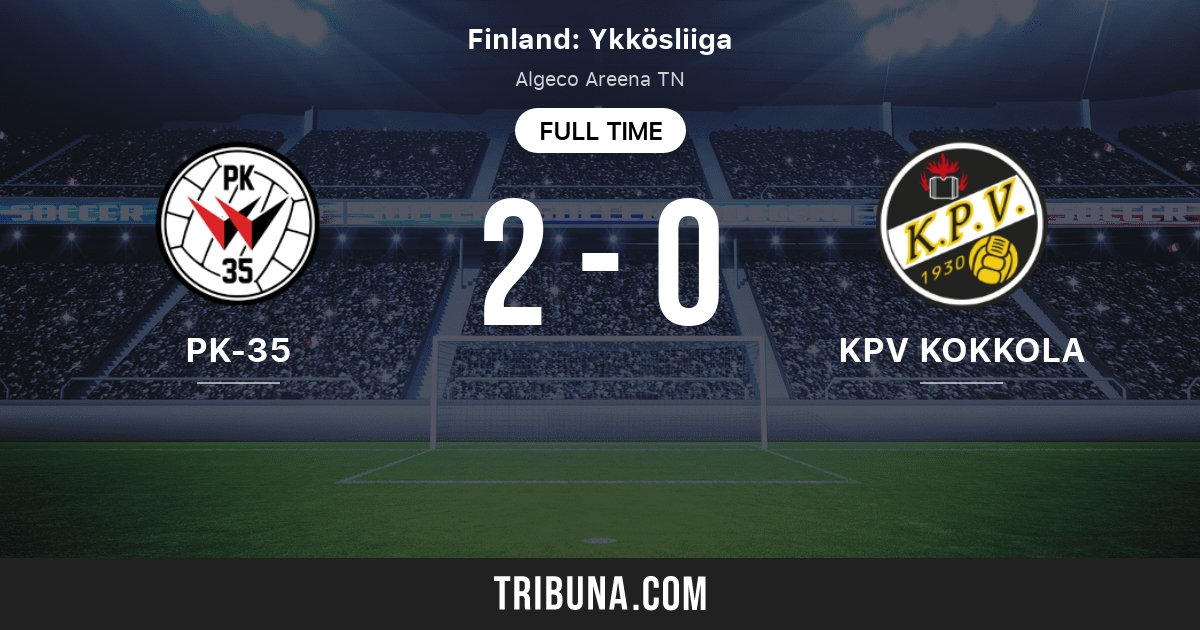 Kpv Kokkola Vs Pk 35 Live Score Stream And H2h Results 8 13 22 Preview Match Kpv Kokkola Vs Pk 35 Team Start Time Tribuna Com