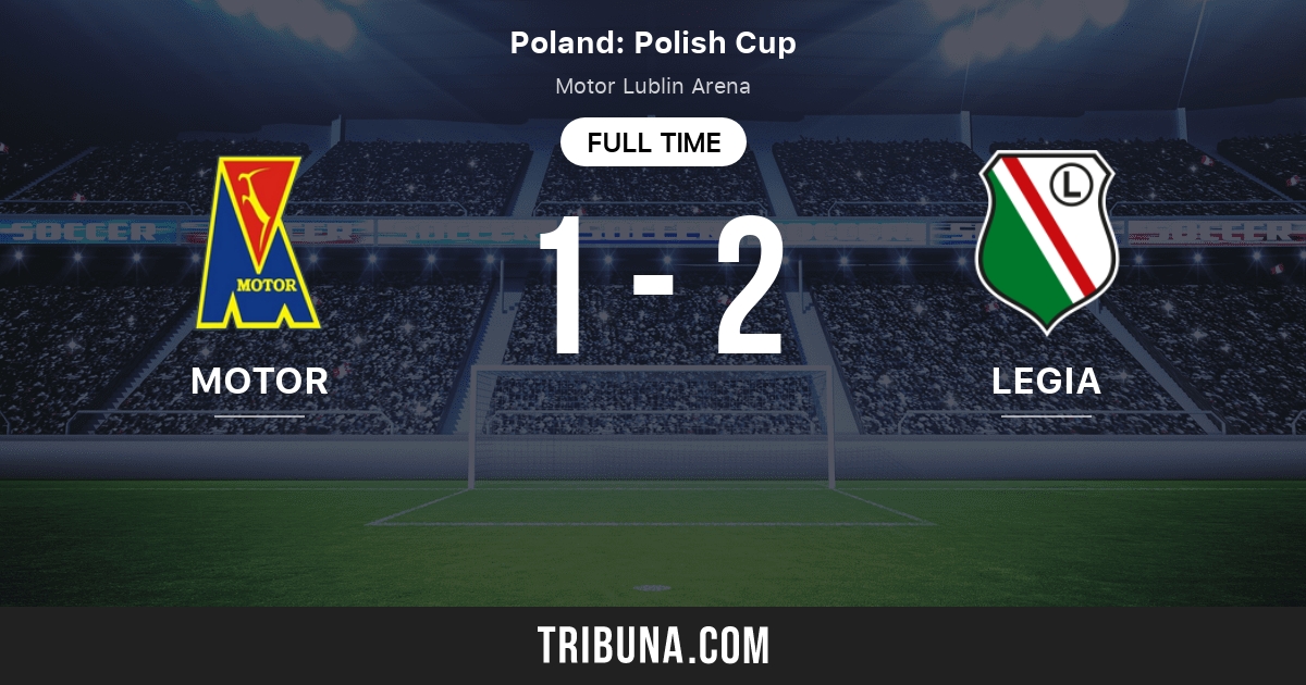 motor lublin vs legia warsaw