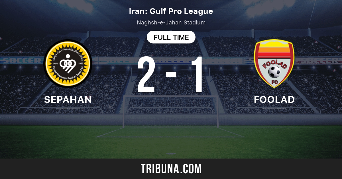 Sepahan 2-Foolad 1