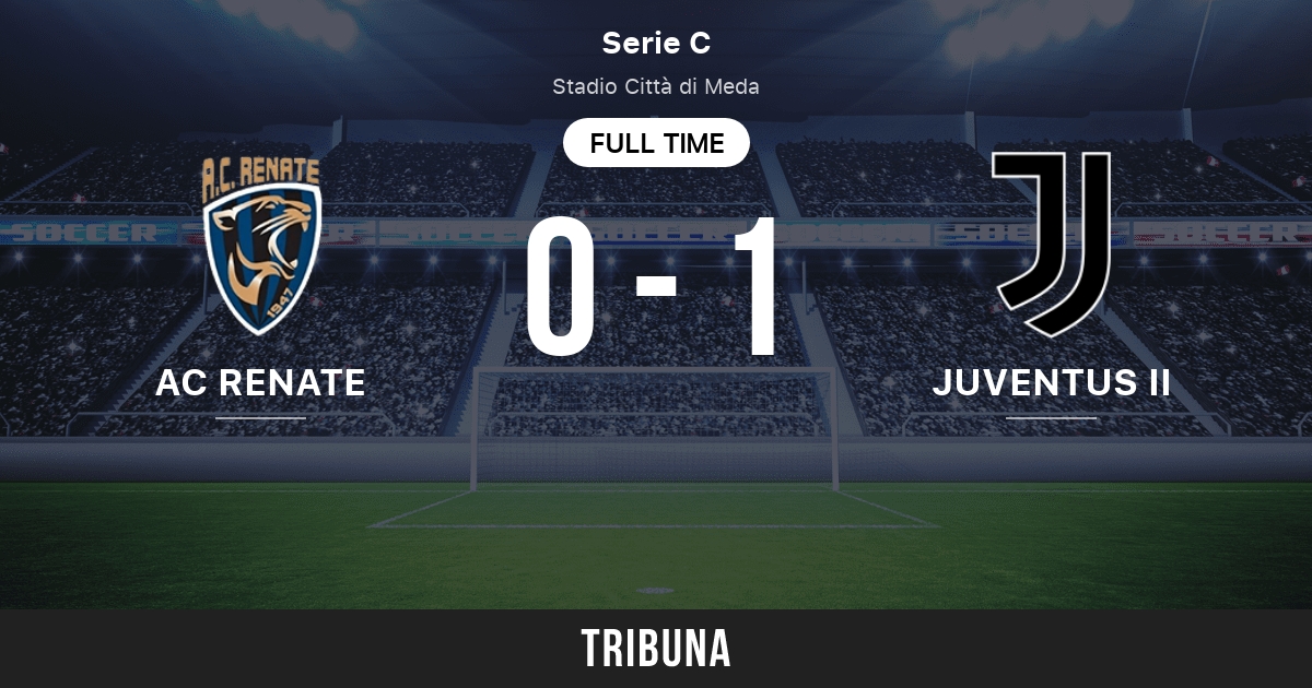 AC Renate vs Juventus II: Live Score, Stream and H2H results 5/12/2022.  Preview match AC Renate vs Juventus II, team, start time. Tribuna.com