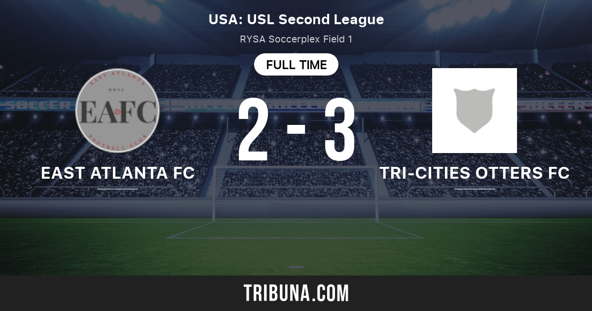 East Atlanta Fc Vs Charlotte Independence 2 Live Score Stream And H2h Results 6 19 21 Preview Match East Atlanta Fc Vs Charlotte Independence 2 Team Start Time Tribuna Com