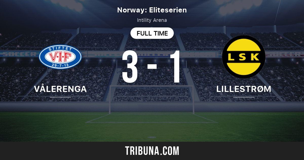 Valerenga vs Lillestrom SK estadísticas del enfrentamiento directo 9