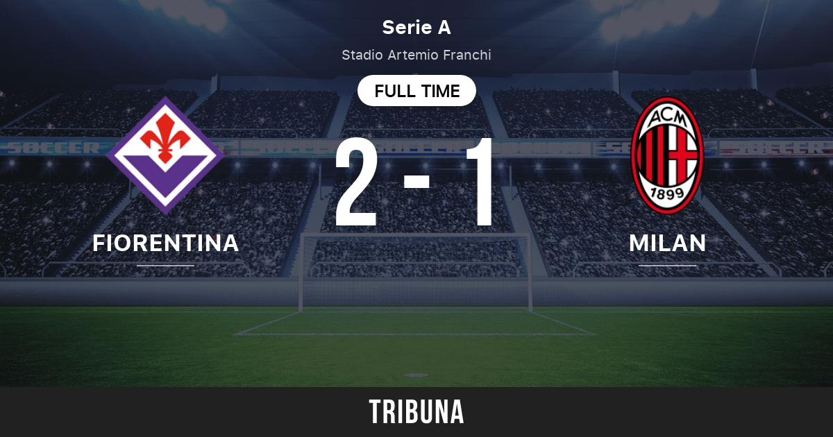 Fiorentina vs AC Milan: Live Score, Stream and H2H results 3/4/2023.  Preview match Fiorentina vs AC Milan, team, start time. Tribuna.com