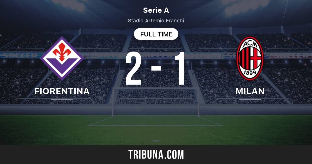 Fiorentina vs AC Milan: Live Score, Stream and H2H results 3/4/2023.  Preview match Fiorentina vs AC Milan, team, start time. Tribuna.com