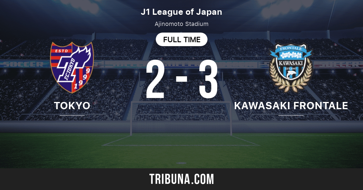 Fc Tokyo Vs Kawasaki Frontale Standings In Japan J1 League 11 4 22