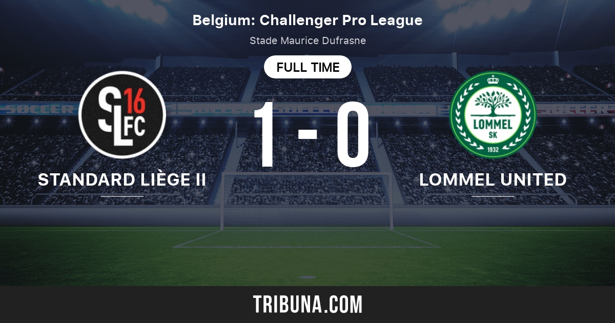 SL16 FC (Royal Standard de Liège II) vs Lommel United Live Score, Stream and H2H results 2/24
