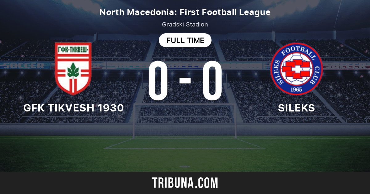 GFK Tikvesh 1930 vs FK Sileks Kratovo Live Score, Stream and H2H results 4/9/2023. Preview GFK Tikvesh 1930 vs FK Sileks Kratovo Live Score, Stream and H2H results 4/9/2023. Preview