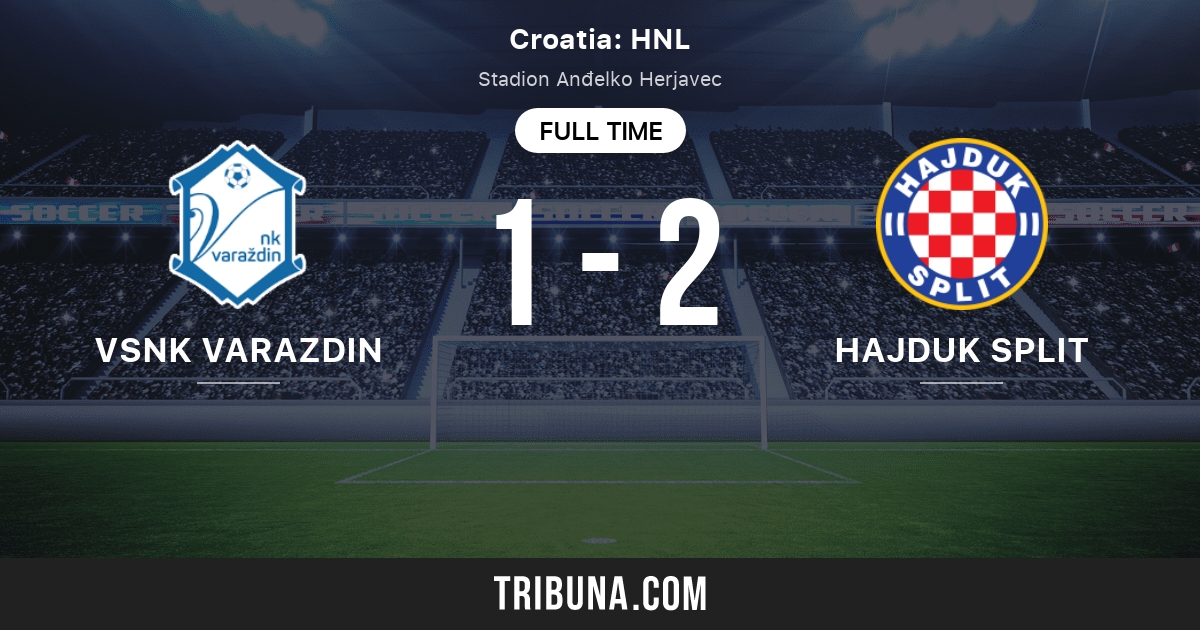 HNK Hajduk Split - NK Varaždin placar ao vivo, H2H e escalações