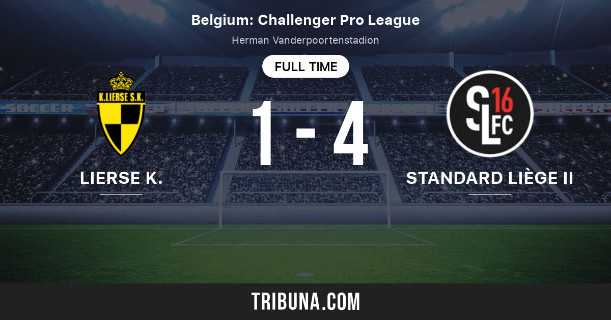 Lierse Kempenzonen vs Standard Liège II Score en direct, Stream et