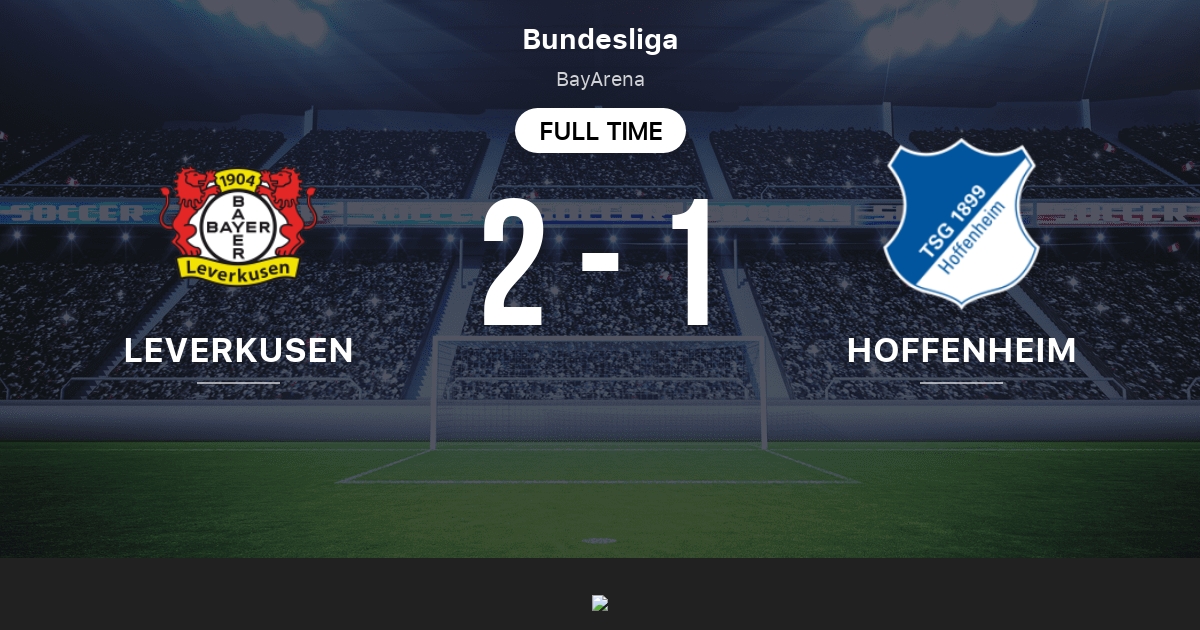 Bayer 04 Leverkusen Vs 1899 Hoffenheim Live Score Stream Und Head to bayer-04-leverkusen-vs-1899-hoffenheim-live-score-stream-und-head-to