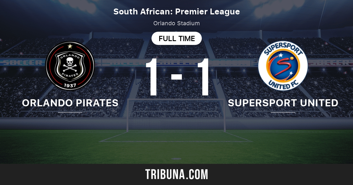 Orlando pirates 2024 live score