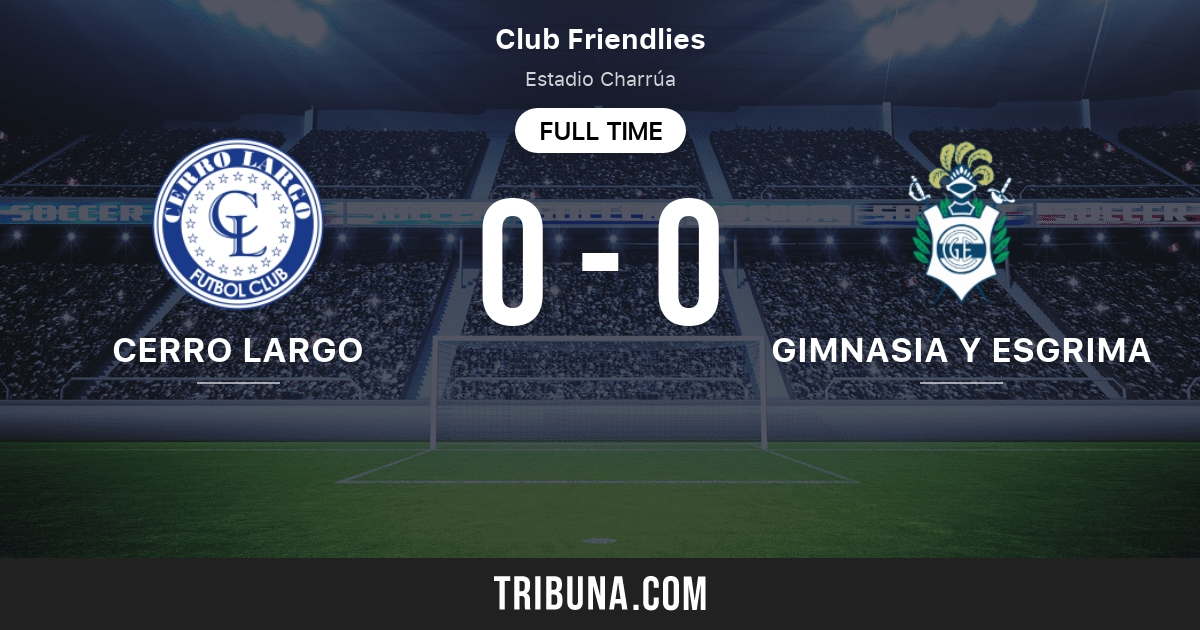 Cerro Largo vs Gimnasia y Esgrima Clasificaciones en Amistosos de clubes 1/13/2024
