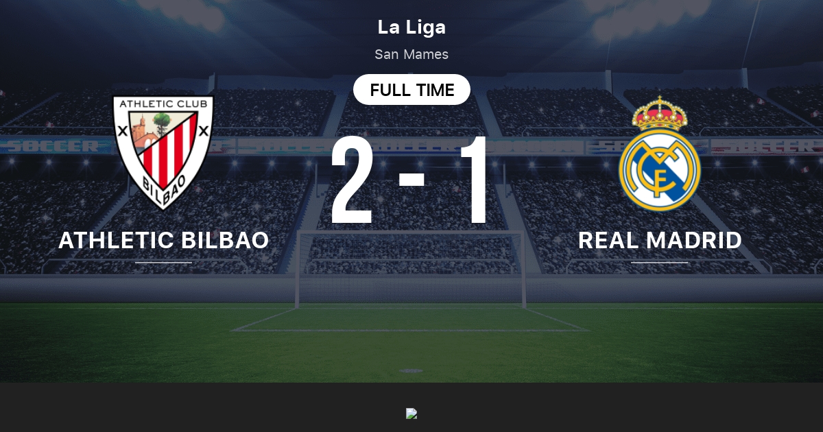 Athletic Bilbao vs Real Madrid: Live Score, Stream and H2H results 1/11