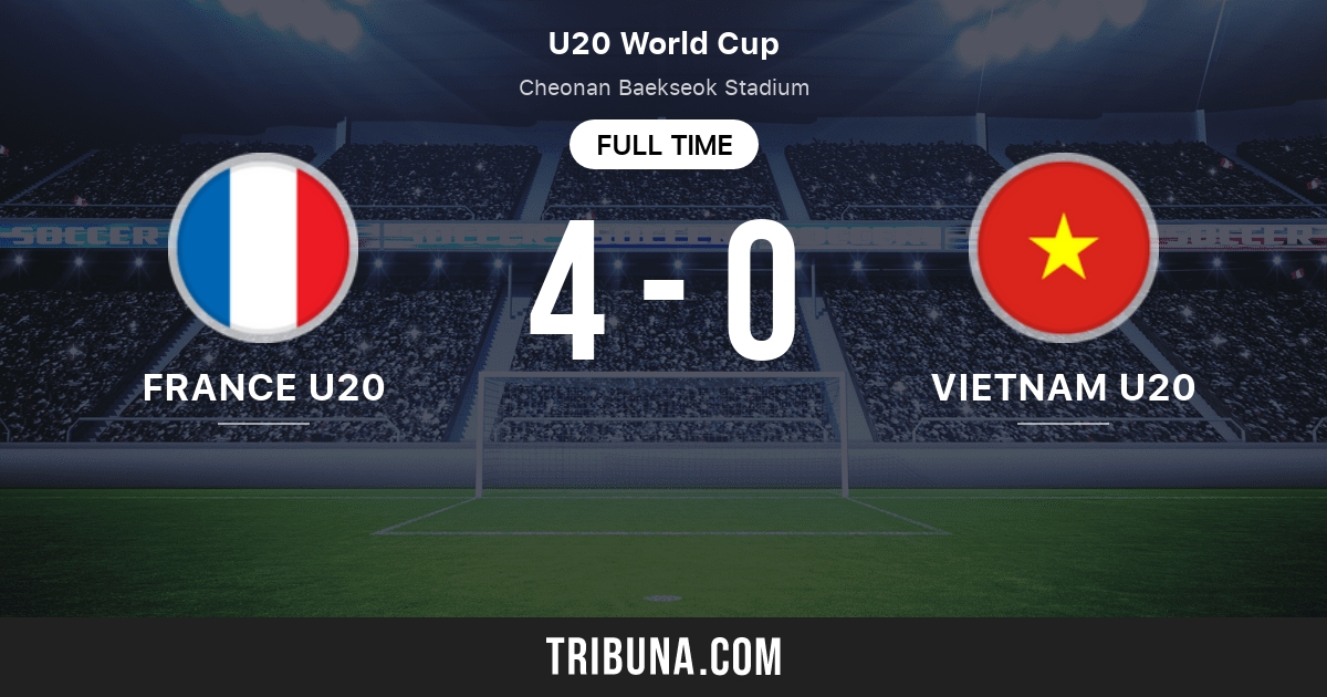 France U20 vs Vietnam Under 20: Live Score, Stream and H2H results 05