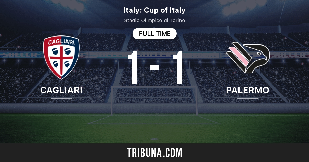 Cagliari vs Palermo: Live Score, Stream and H2H results 5/13/2023. Preview  match Cagliari vs Palermo, team, start time.