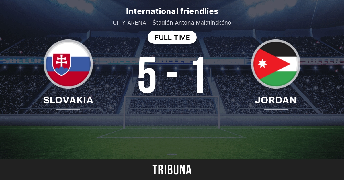 Slovakia vs Jordan: Head to Head statistics match - 6/7/2019. Tribuna.com