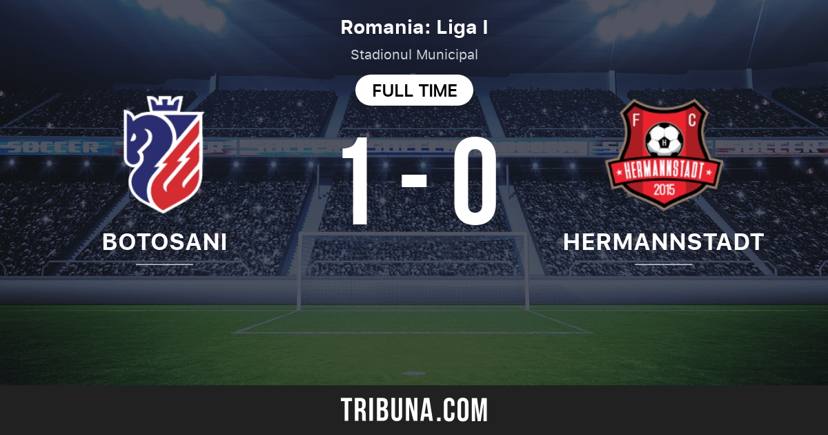 Fc Botosani Vs Afc Hermannstadt Live Score Stream And H2h Results 01 31 2021 Preview Match Fc Botosani Vs Afc Hermannstadt Team Start Time Tribuna Com