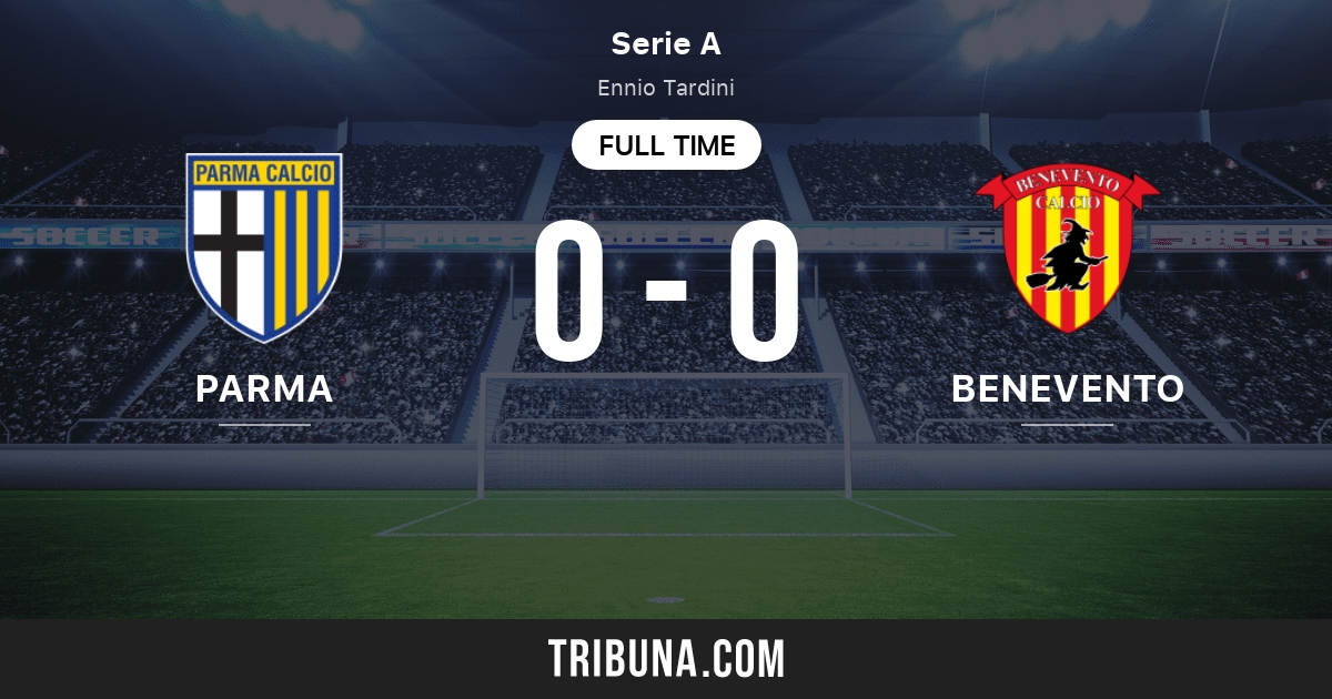 Parma Vs Benevento Live Score Stream And H2h Results 12 06 2020 Preview Match Parma Vs Benevento Team Start Time Tribuna Com
