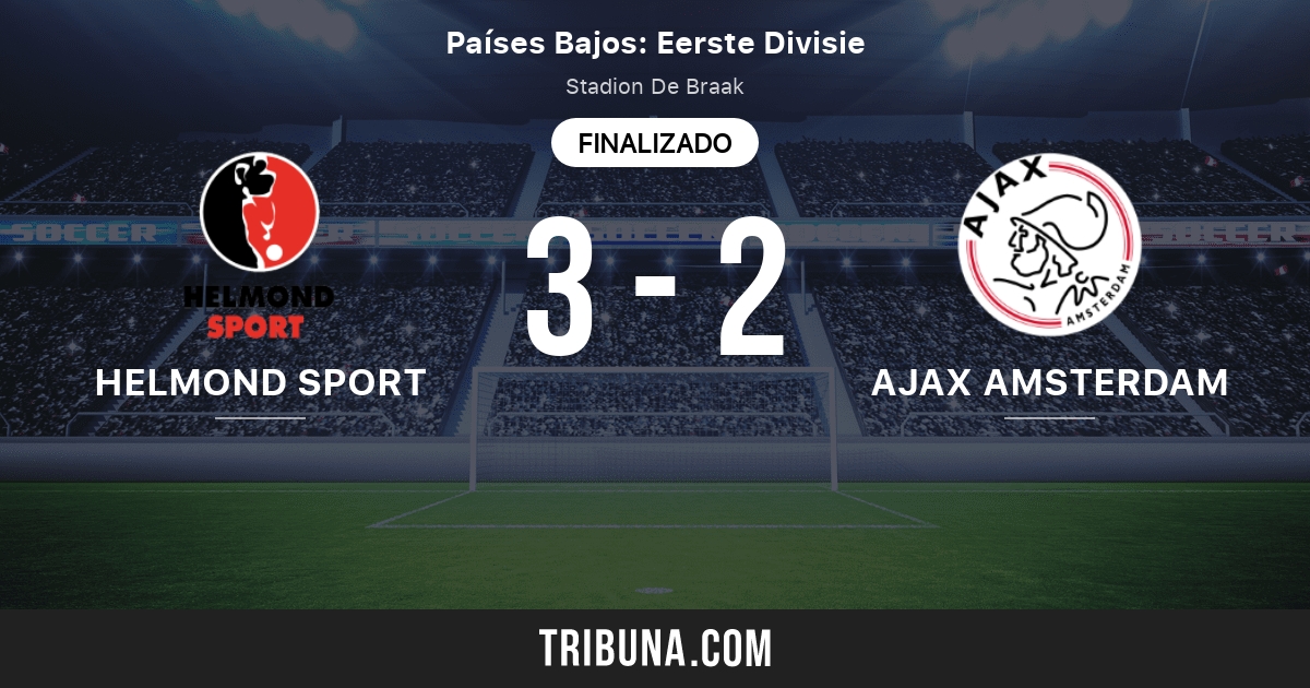 Helmond Sport Vs Ajax Amsterdam Marcador En Vivo Retransmision Y Enfrentamientos Directos 04 11 2013 Previsualizar Partido Helmond Sport Vs Ajax Amsterdam Equipo Hora De Comienzo Tribuna Com
