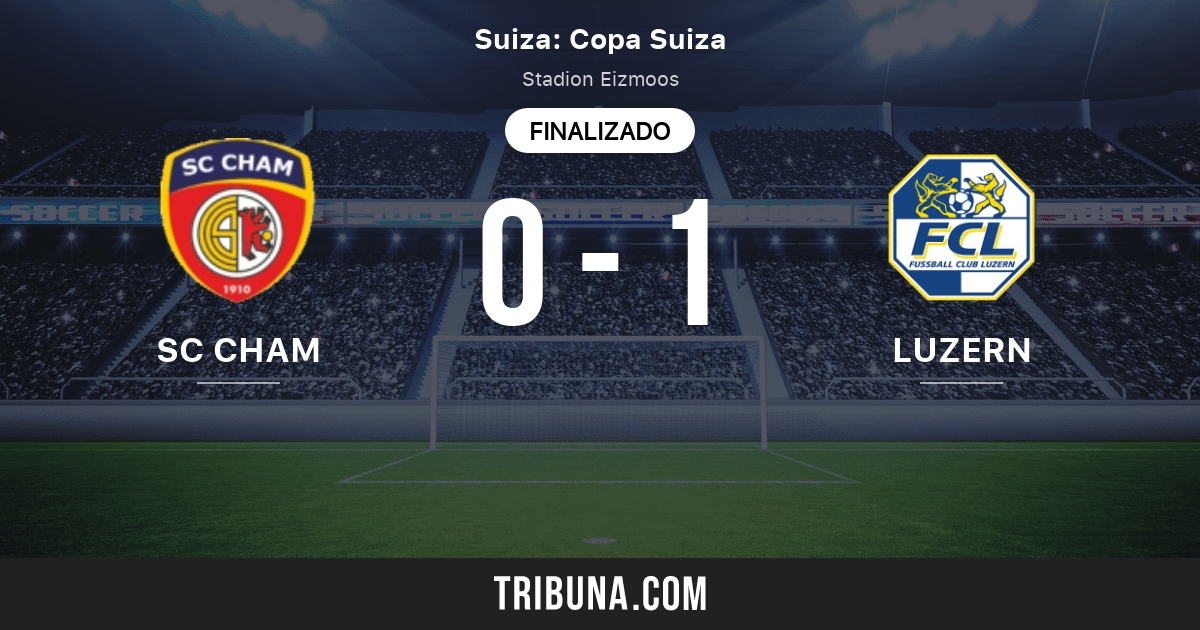 Sc Cham Vs Luzern Marcador En Vivo Retransmision Y Enfrentamientos Directos 15 08 2021 Previsualizar Partido Sc Cham Vs Luzern Equipo Hora De Comienzo Tribuna Com