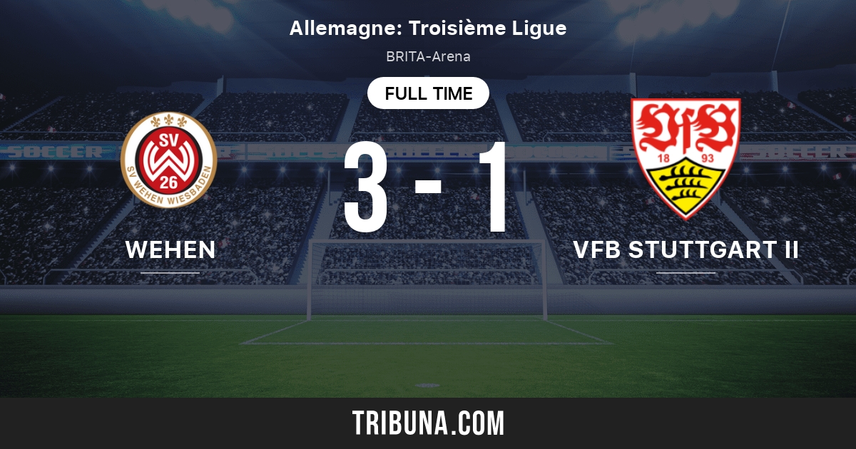 Wehen Wiesbaden Vs Vfb Stuttgart Ii Classement En 3 Liga 14 05 2016 [ 630 x 1200 Pixel ]