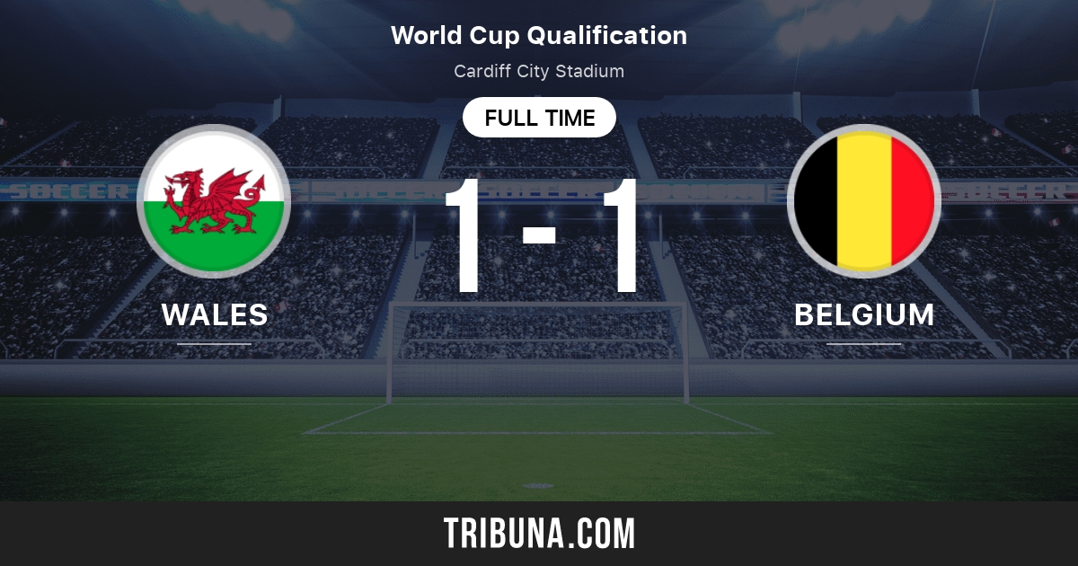 Pays De Galle Pays Bas Score Score Pays De Galles Belgique - ordamaged